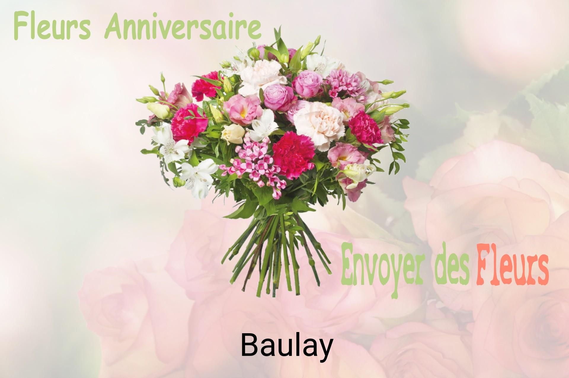 Bouquet de fleurs d’anniversaire livré à Baulay